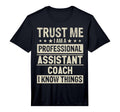 Mens Assistant Coach Dad Professional T-Shirt - Unique Graphic for Adults - T-Shirt, Sweatshirt, Hoodie