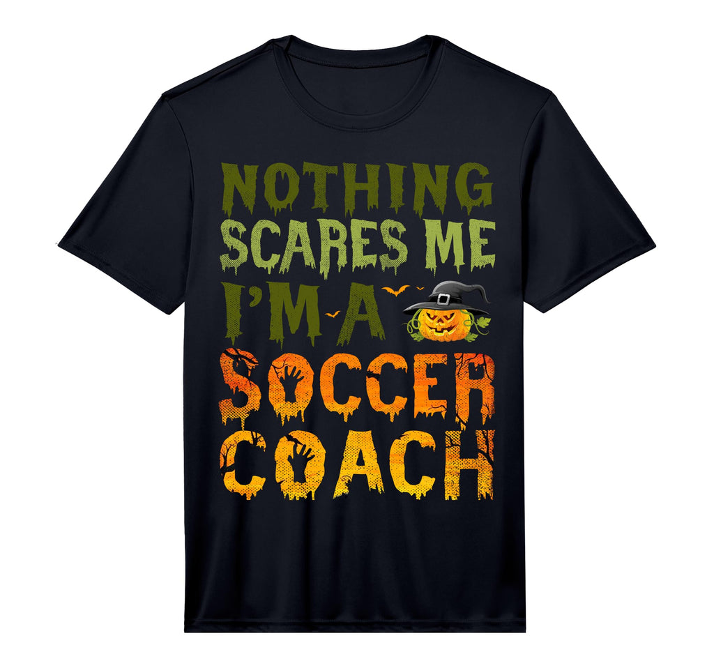 Mens Nothing Scares Me Im Soccer T-Shirt - Casual Everyday Wear Men Women - T-Shirt, Sweatshirt, Hoodie