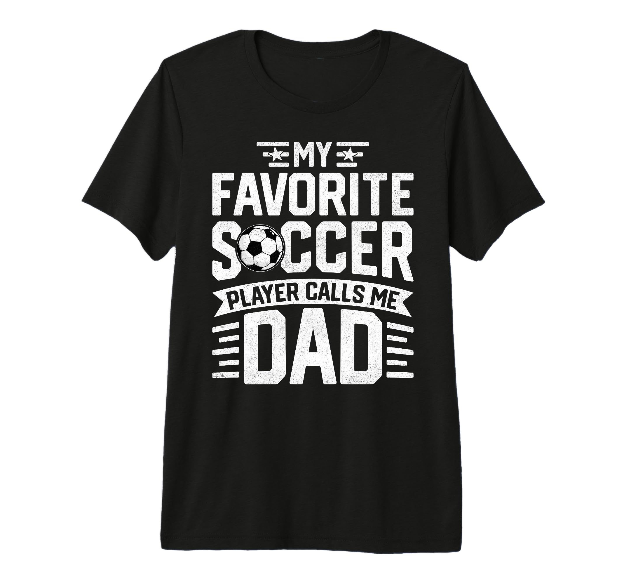 Soccer Player Call Me Dad Funny T-Shirt - Casual Everyday Wear Unisex - T-Shirt, Sweatshirt, Hoodie