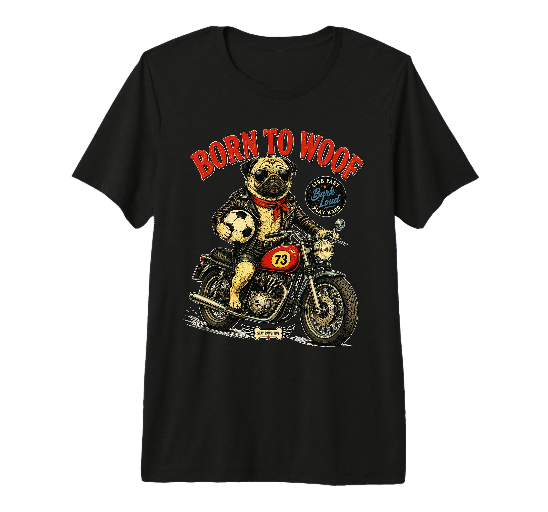 Pug Dog Motorbike Love Footbal Soccer T-Shirt - Fun Novelty Design Unisex - T-Shirt, Sweatshirt, Hoodie