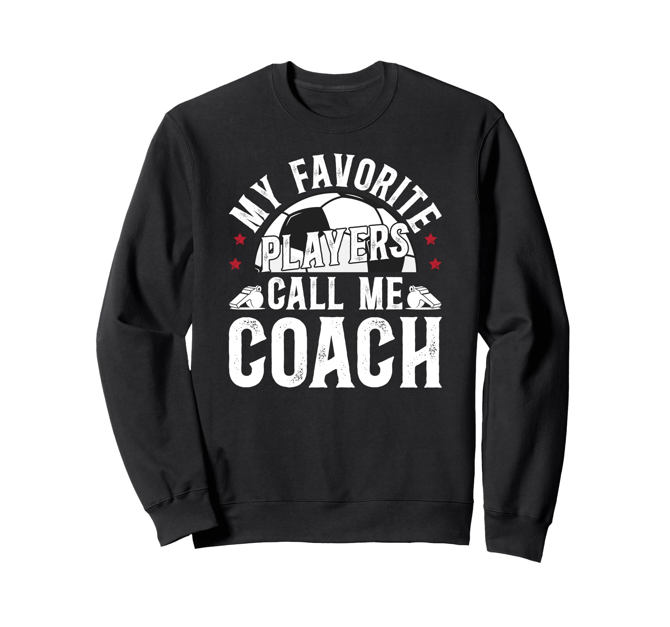 Proud Soccer Coach Soccer Coaching Sweatshirt - Unique Graphic for Adults - T-Shirt, Sweatshirt, Hoodie