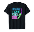 Soccer I Know I Play Like Purple Blue T-Shirt - Novelty Apparel Men Women - T-Shirt, Sweatshirt, Hoodie