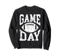 Game Day Football Player And Fan Sweatshirt - Graphic Print for Adults - T-Shirt, Sweatshirt, Hoodie