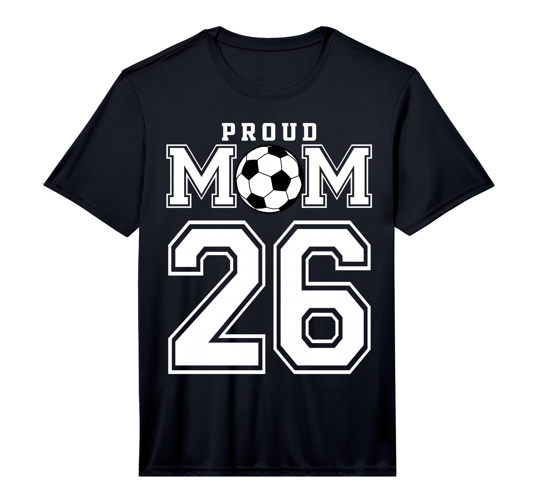 Number 26 Custom Proud Soccer T-Shirt - Fun Novelty Design for Adults - T-Shirt, Sweatshirt, Hoodie