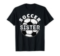Soccer Sister T-Shirt - Unique Graphic for Adults - T-Shirt, Sweatshirt, Hoodie