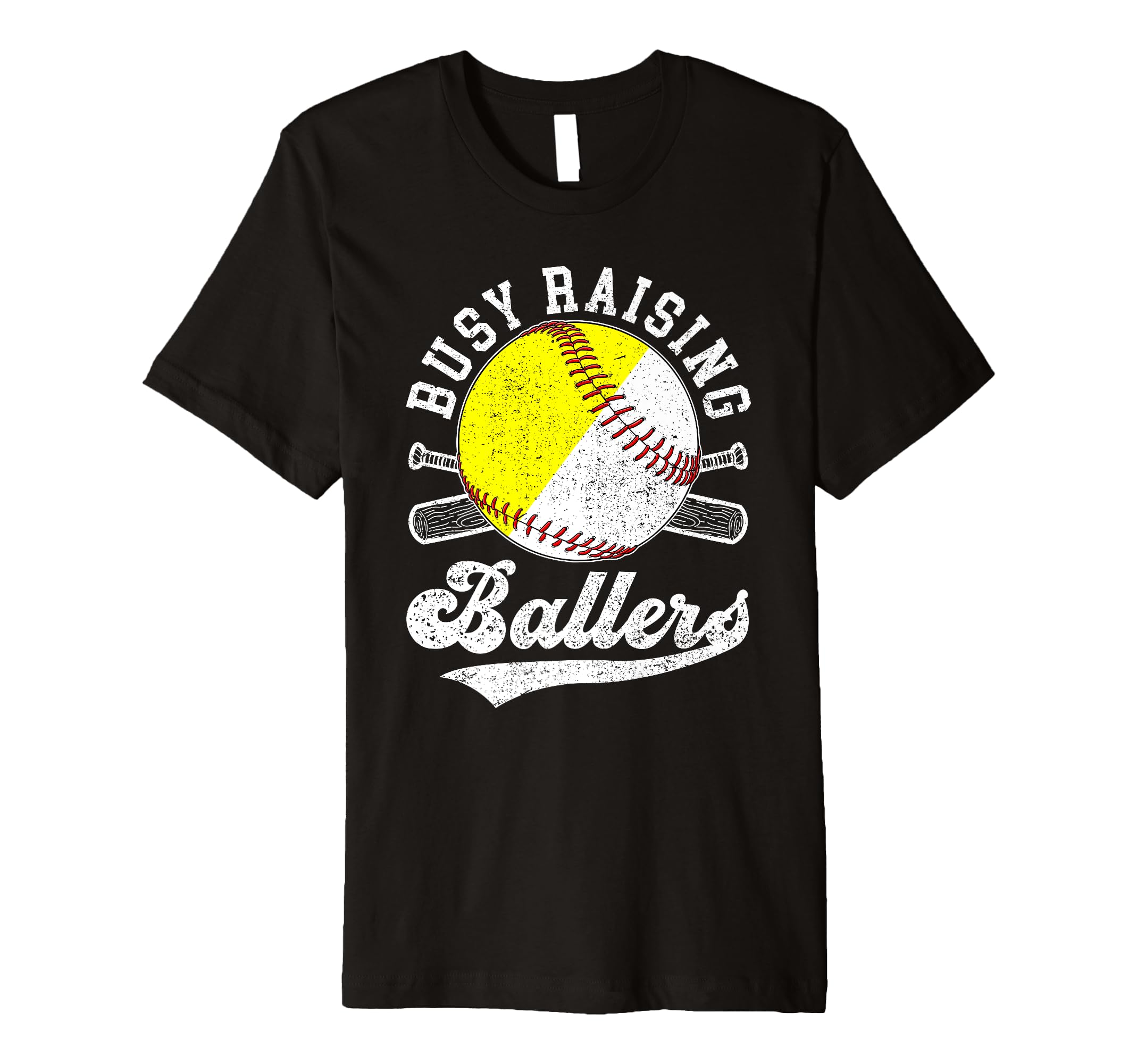 Mens Busy Raising Ballers Softball T-Shirt - Fun Novelty Design Unisex - T-Shirt, Sweatshirt, Hoodie