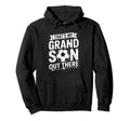 Thats My Grandson Out There Soccer Hoodie - Graphic Print for Adults - T-Shirt, Sweatshirt, Hoodie