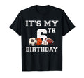 Its My 6Th Birthday Baseball Soccer T-Shirt - Streetwear Style Men Women - T-Shirt, Sweatshirt, Hoodie