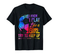 I Know I Play Like Try To Keep Up Soccer T-Shirt - Aesthetic Graphic Unisex - T-Shirt, Sweatshirt, Hoodie