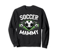 Soccer Mammy Family Soccer Sweatshirt - Novelty Apparel Men Women - T-Shirt, Sweatshirt, Hoodie