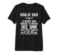 Mens Hockey Goalie Dad Hockey T-Shirt - Fun Novelty Design Men Women - T-Shirt, Sweatshirt, Hoodie