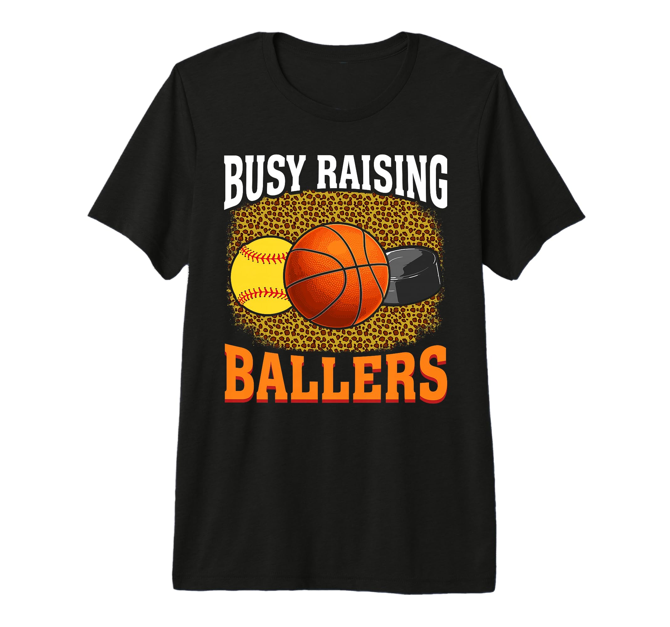 Busy Raising Ballers Softball T-Shirt - Graphic Print for Adults - T-Shirt, Sweatshirt, Hoodie