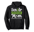 Funny Soccer Senior Mom 2026 Soccer Hoodie - Aesthetic Graphic Men Women - T-Shirt, Sweatshirt, Hoodie