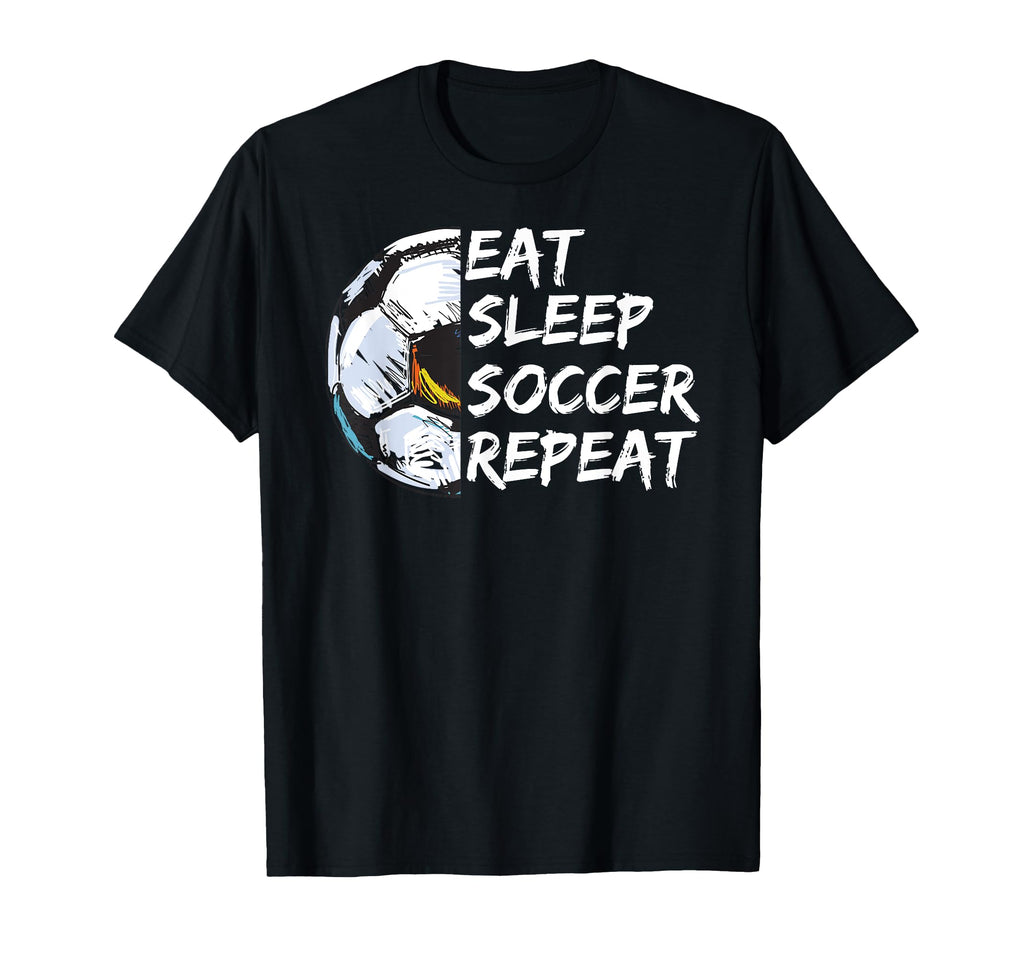 Eat Sleep Football Repeat Half Ball Soccer T-Shirt - Unique Graphic Unisex - T-Shirt, Sweatshirt, Hoodie