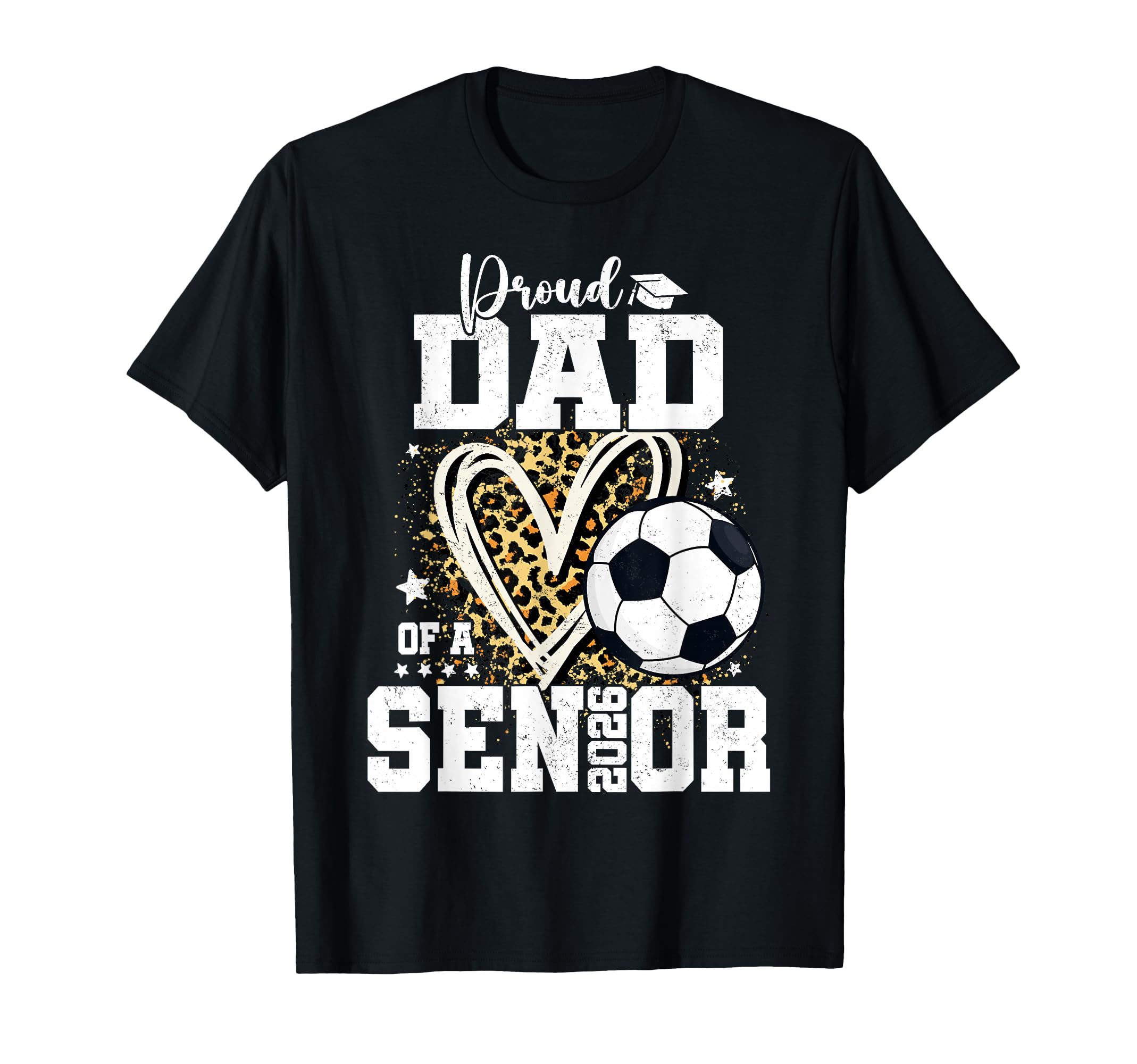 Proud Dad 2026 Senior Soccer Graduation T-Shirt - Trendy Graphic Men Women - T-Shirt, Sweatshirt, Hoodie
