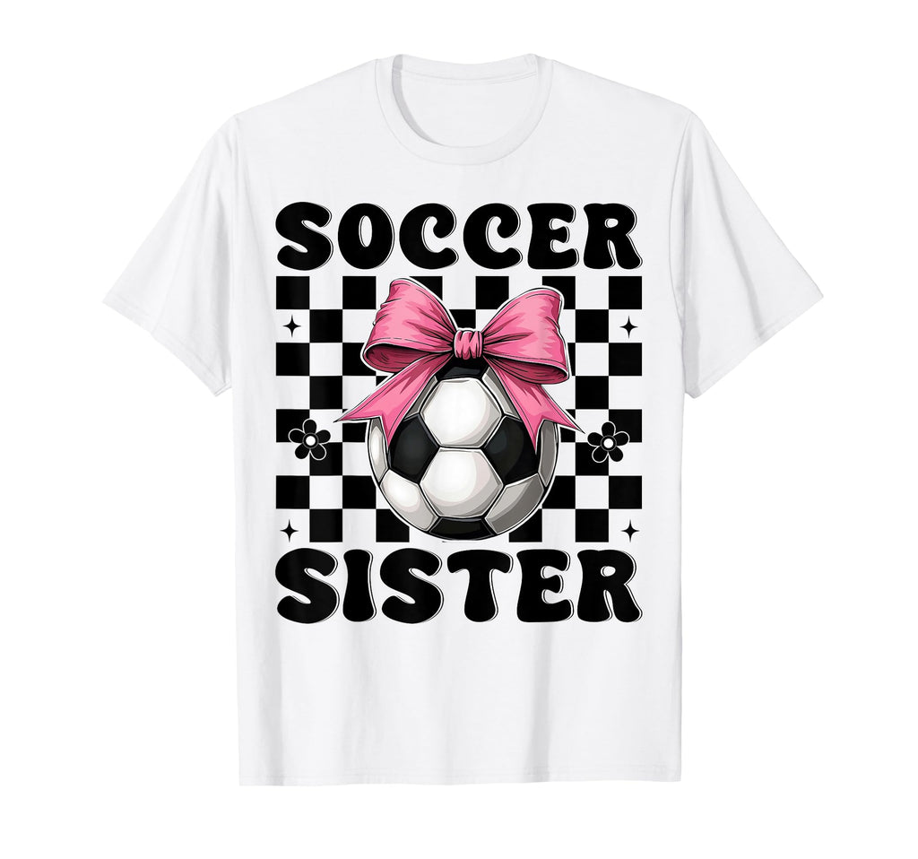 Soccer Sister Soccer Coquette Bow T-Shirt - Aesthetic Graphic Men Women - T-Shirt, Sweatshirt, Hoodie