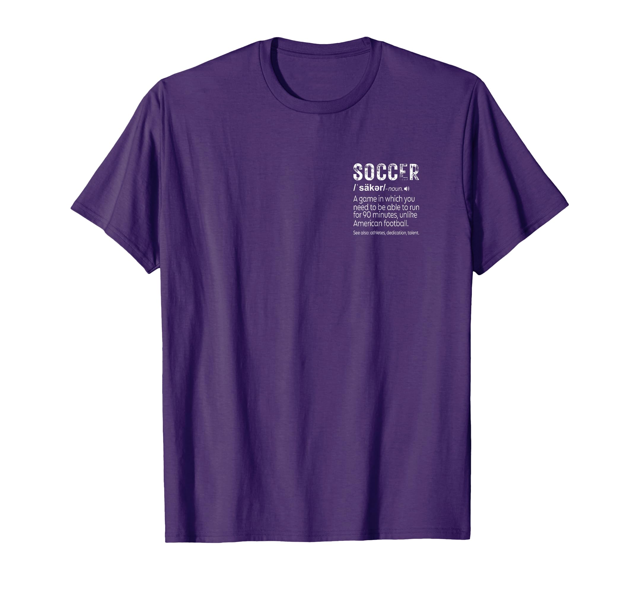 Definition Soccer T-Shirt - Graphic Print Unisex - T-Shirt, Sweatshirt, Hoodie