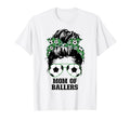Mom Ballers Messy Bun Womens Funny T-Shirt - Unique Graphic Unisex - T-Shirt, Sweatshirt, Hoodie