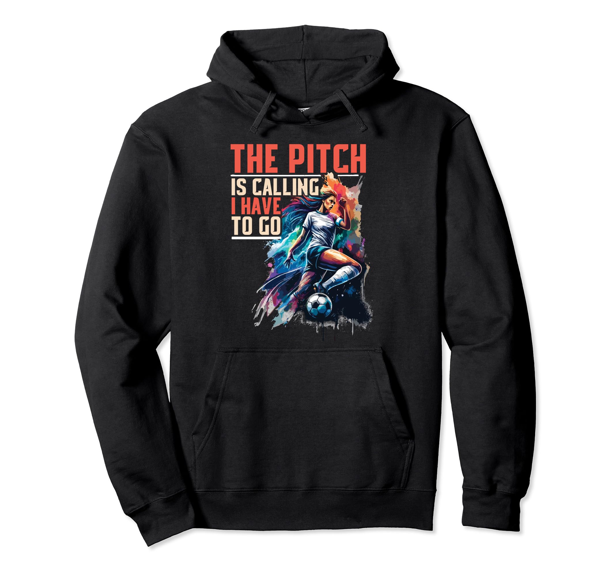 Funny Soccer Soccer Training Hoodie - Graphic Print Men Women - T-Shirt, Sweatshirt, Hoodie
