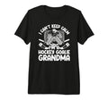 Im Hockey Goalie Grandma Ice Hockey T-Shirt - Fun Novelty Design Men Women - T-Shirt, Sweatshirt, Hoodie