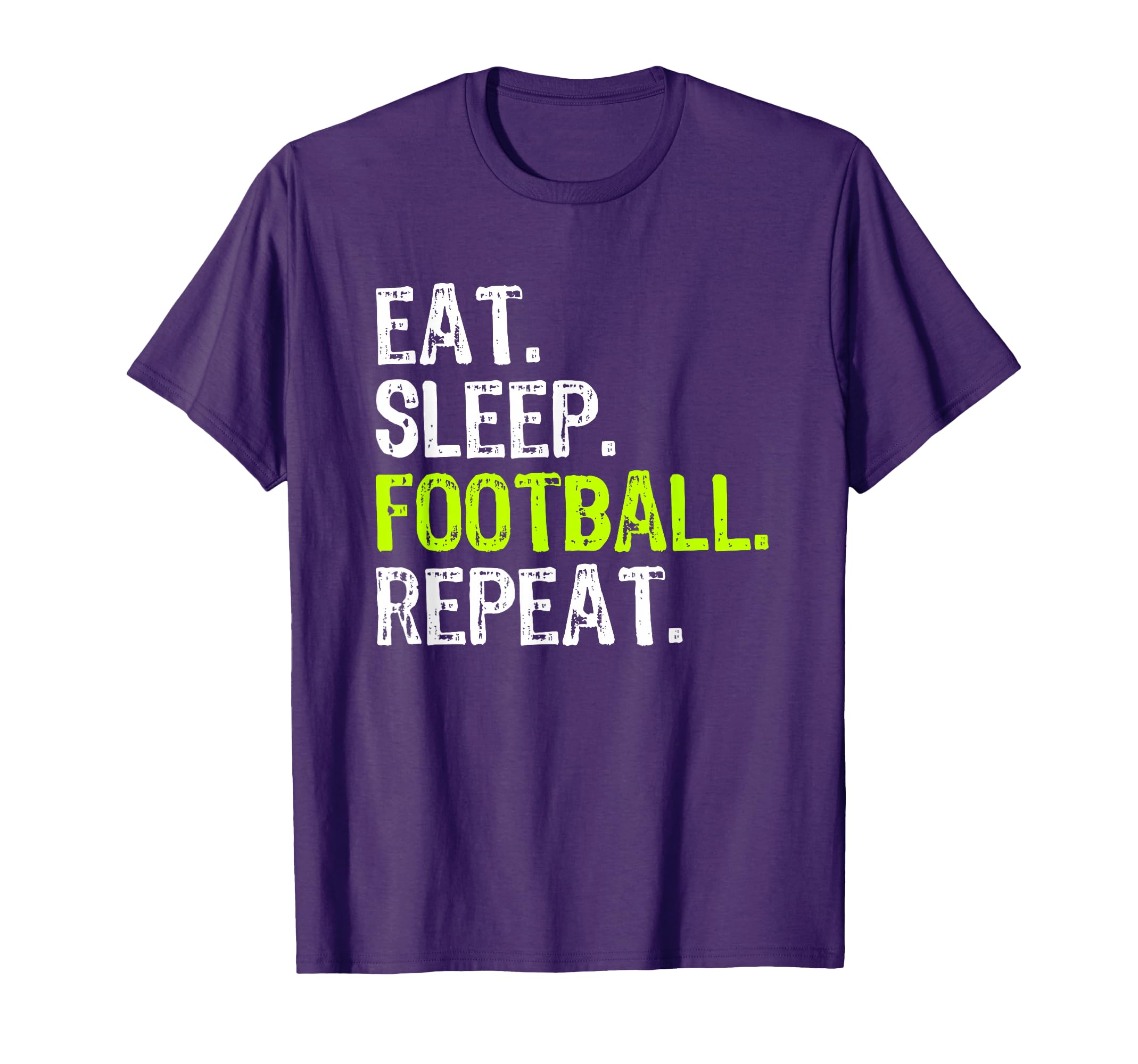 Eat Sleep Football Repeat Player Funny T-Shirt - Graphic Print for Adults - T-Shirt, Sweatshirt, Hoodie