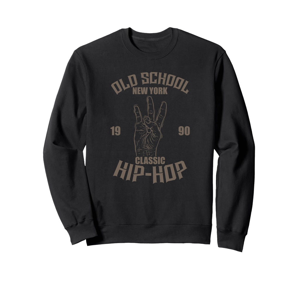 Old School New York 1990 Hip Sweatshirt - Casual Everyday Wear Men Women - T-Shirt, Sweatshirt, Hoodie
