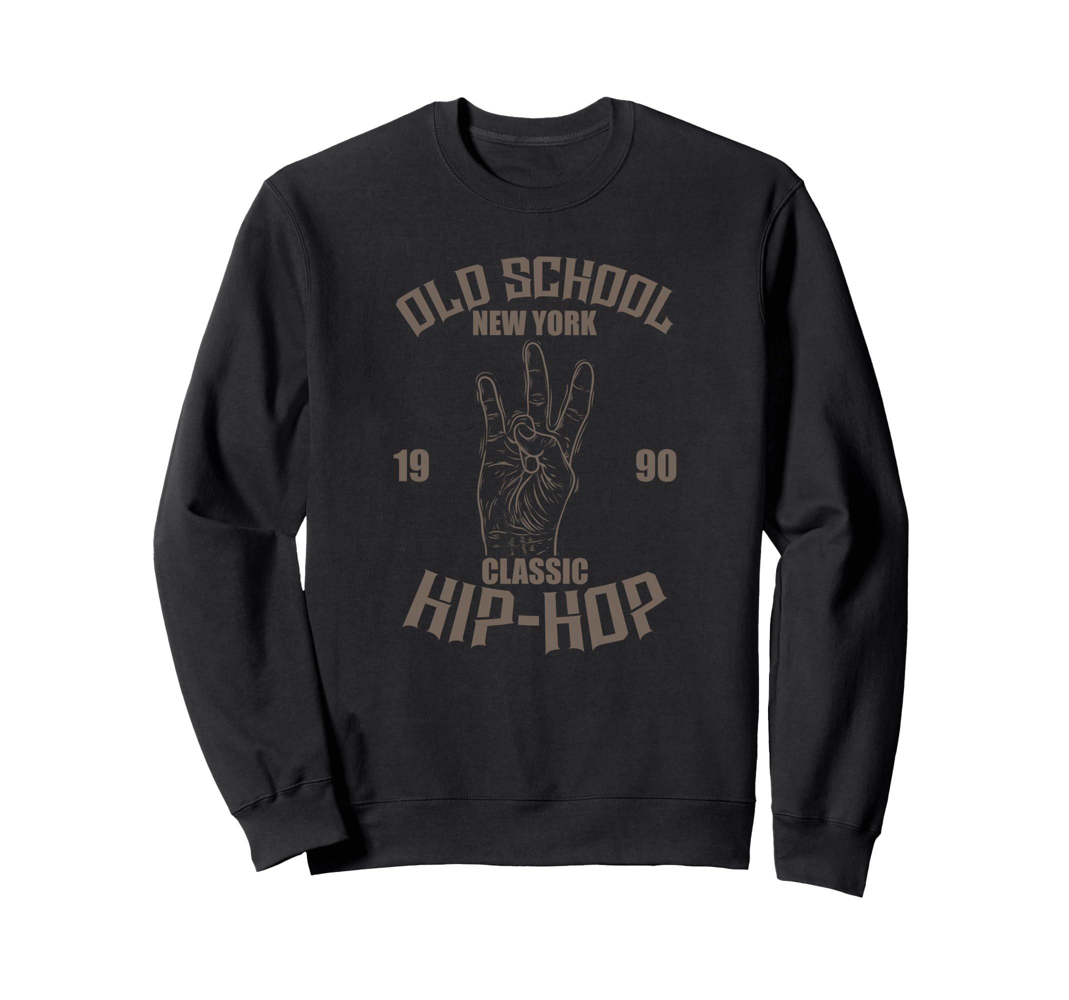 Old School New York 1990 Hip Sweatshirt - Casual Everyday Wear Men Women - T-Shirt, Sweatshirt, Hoodie