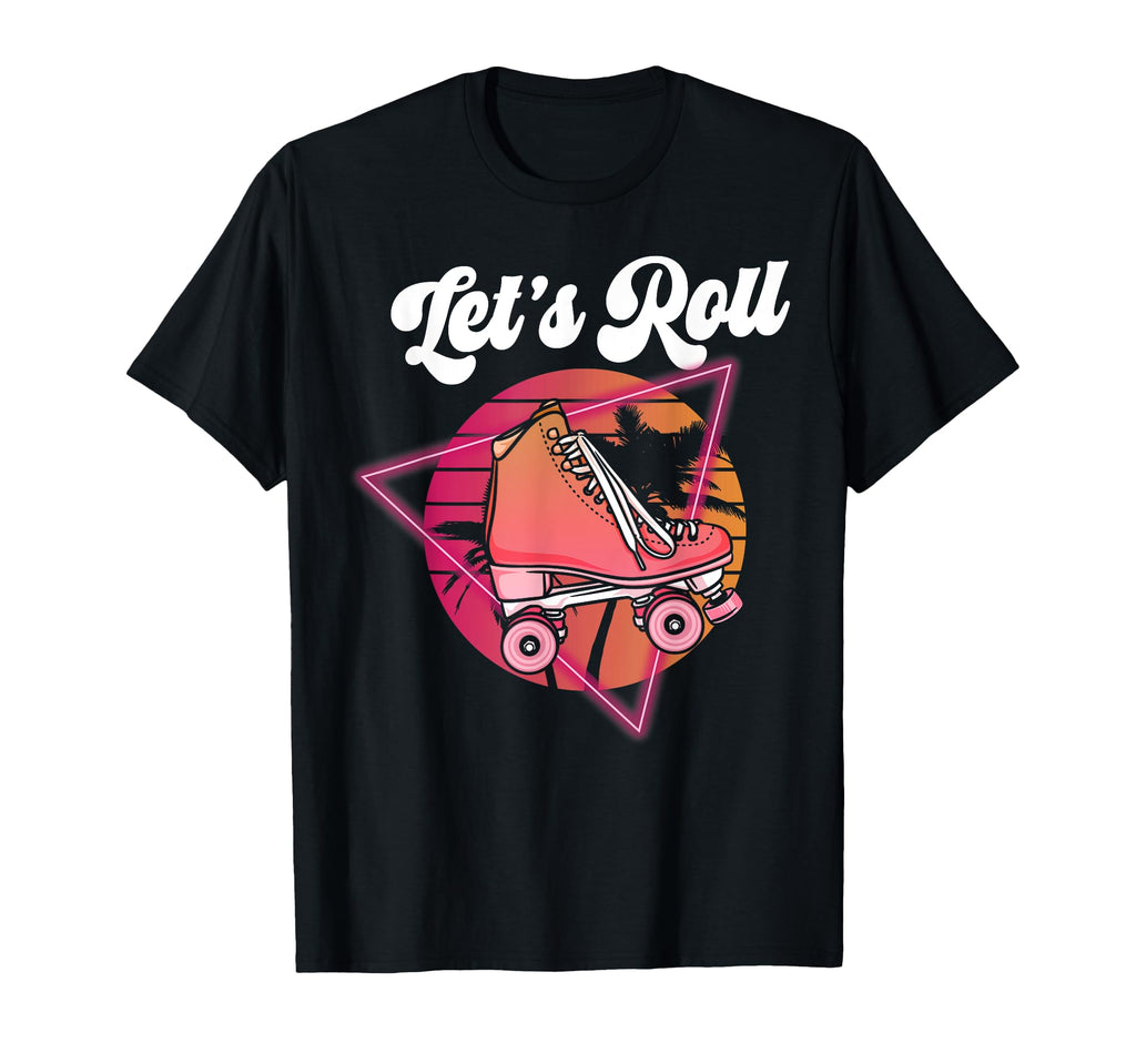 Roller Skating Skate 1970S Lets Roll T-Shirt - Unique Graphic for Adults - T-Shirt, Sweatshirt, Hoodie