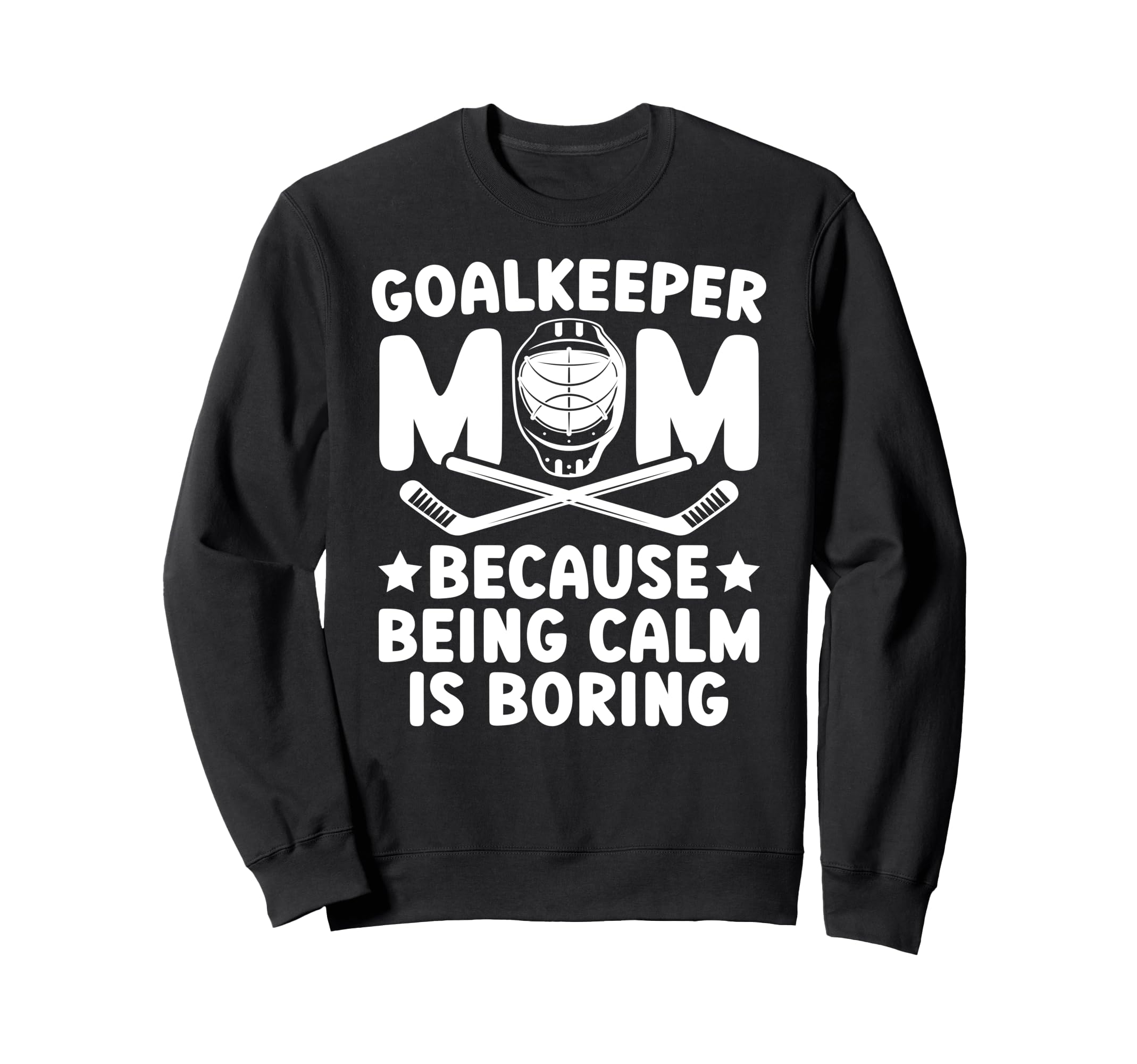Funny Hockey Goalkeeper Mom Ice Sweatshirt - Custom Art Print Unisex - T-Shirt, Sweatshirt, Hoodie