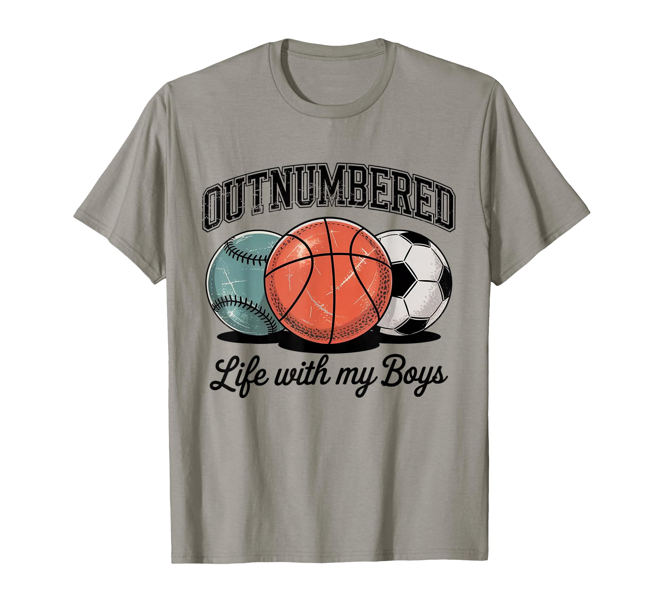 Outnumbered Life My Sports Mom T-Shirt - Trendy Graphic for Adults - T-Shirt, Sweatshirt, Hoodie