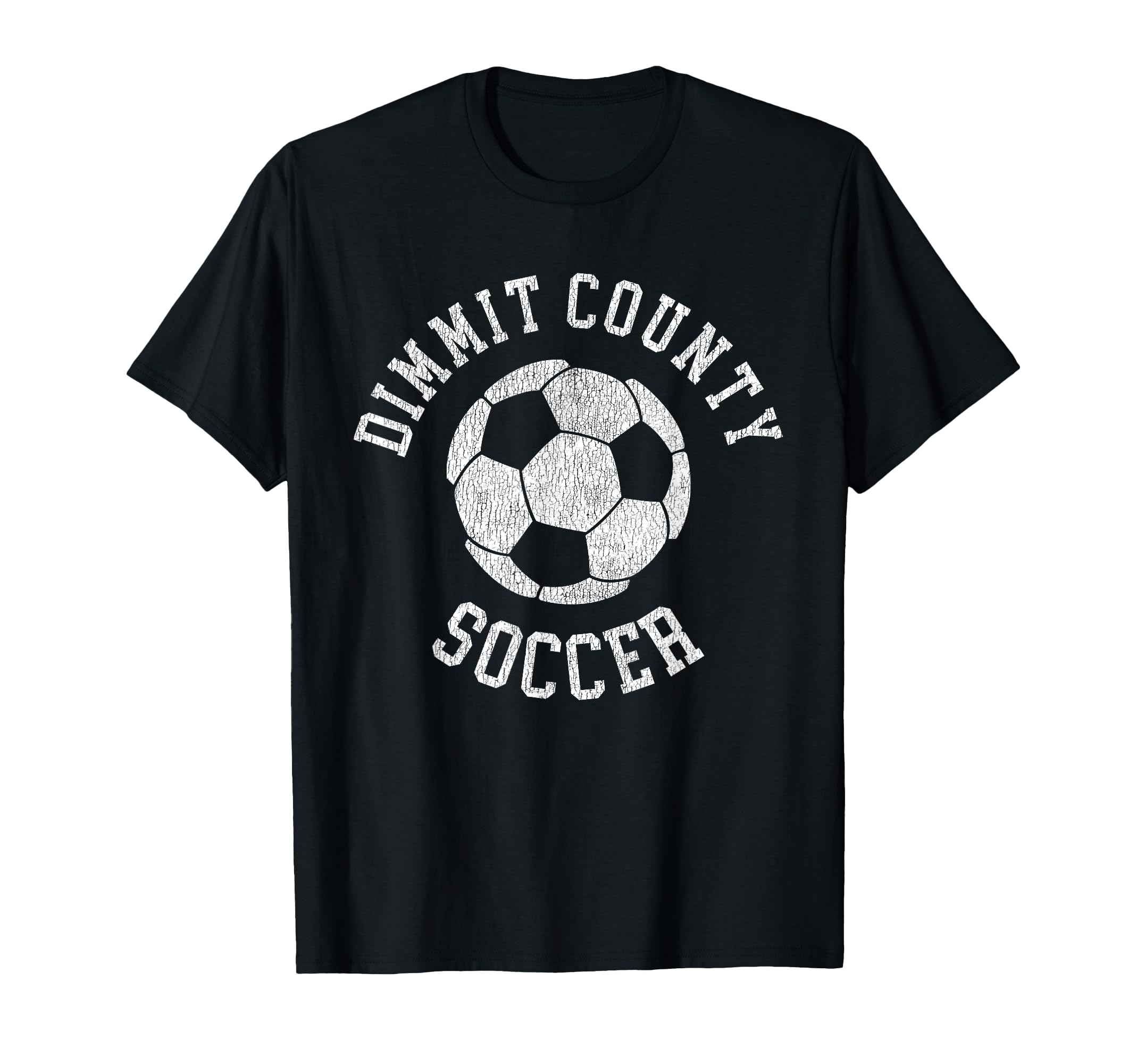 Dimmit County Soccer Distressed 90S T-Shirt - Streetwear Style Men Women - T-Shirt, Sweatshirt, Hoodie