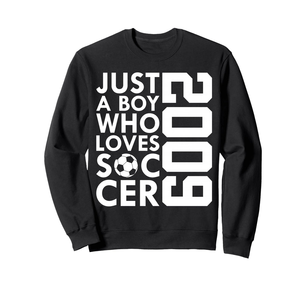 2009 Just Who Loves Soccer 17Th Sweatshirt - Aesthetic Graphic for Adults - T-Shirt, Sweatshirt, Hoodie