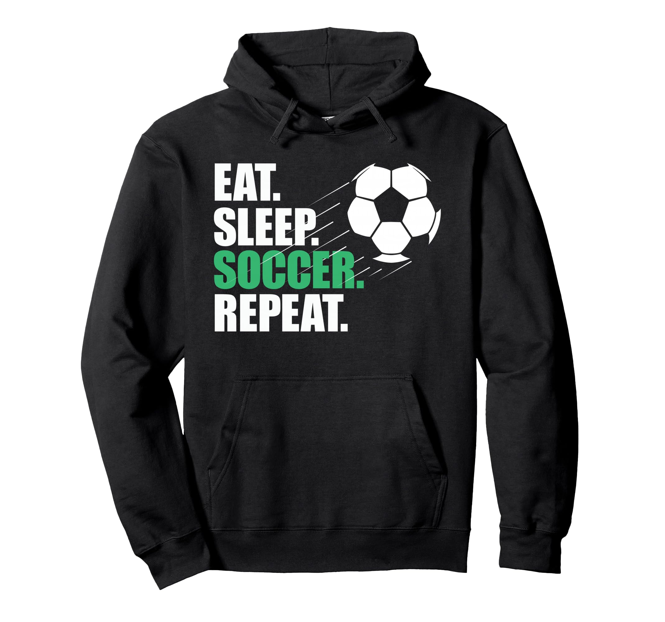 Eat Sleep Soccer Repeat Coaches Players Hoodie - Unique Graphic Men Women - T-Shirt, Sweatshirt, Hoodie
