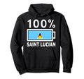 Saint Lucia Flag 100 Saint Lucian Hoodie - Fun Novelty Design for Adults - T-Shirt, Sweatshirt, Hoodie