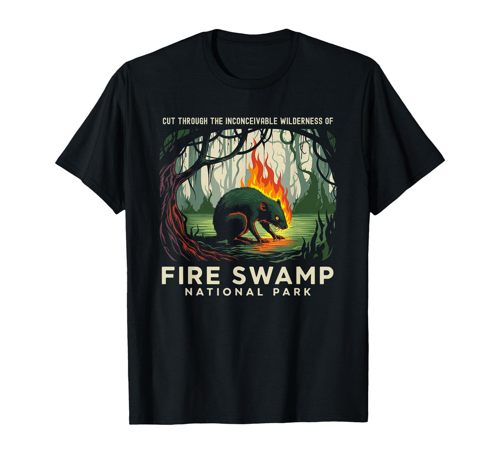Fire Swamp National Park Camping T-Shirt - Casual Everyday Wear Unisex - T-Shirt, Sweatshirt, Hoodie
