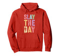 Slay Day Competition Game Match Hoodie - Casual Everyday Wear Men Women - T-Shirt, Sweatshirt, Hoodie