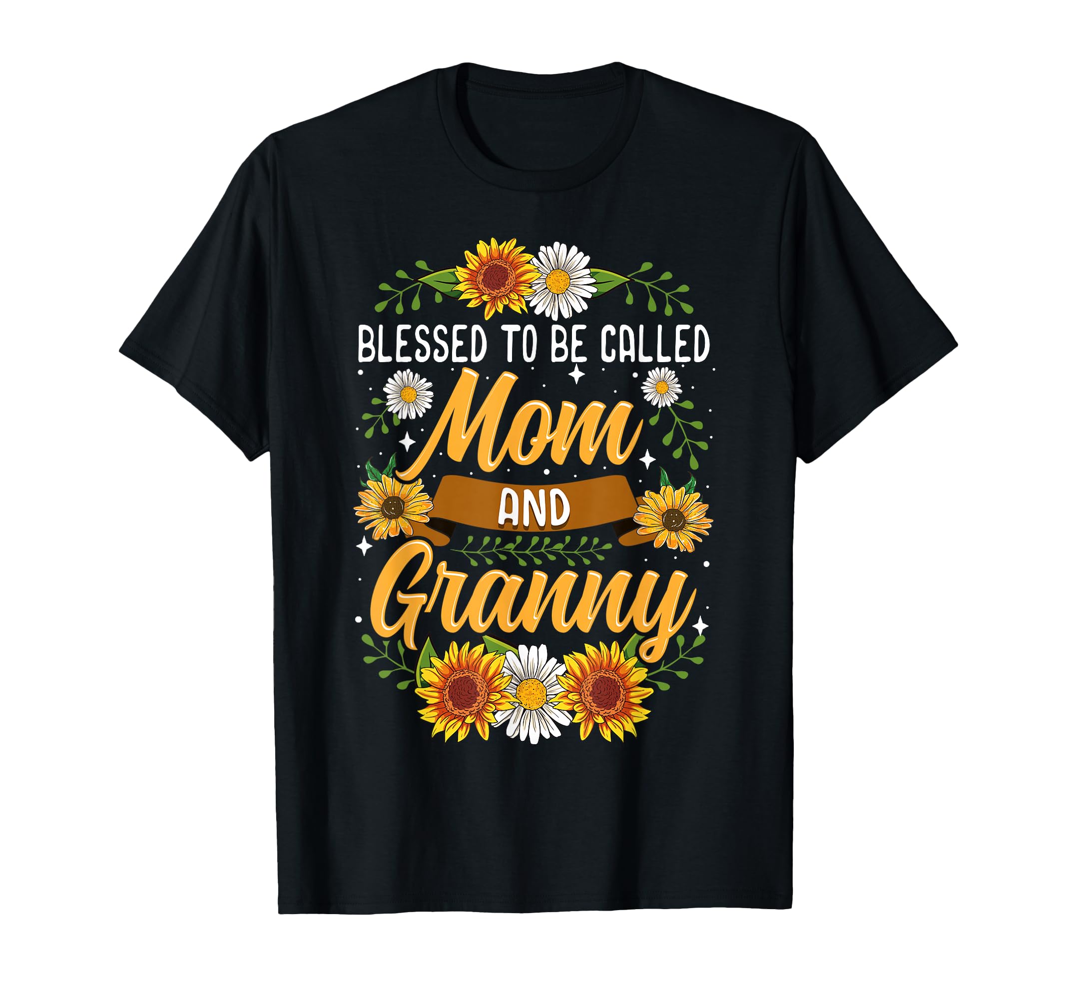 Blessed To Be Called Mom And Granny T-Shirt - Unique Graphic Unisex - T-Shirt, Sweatshirt, Hoodie