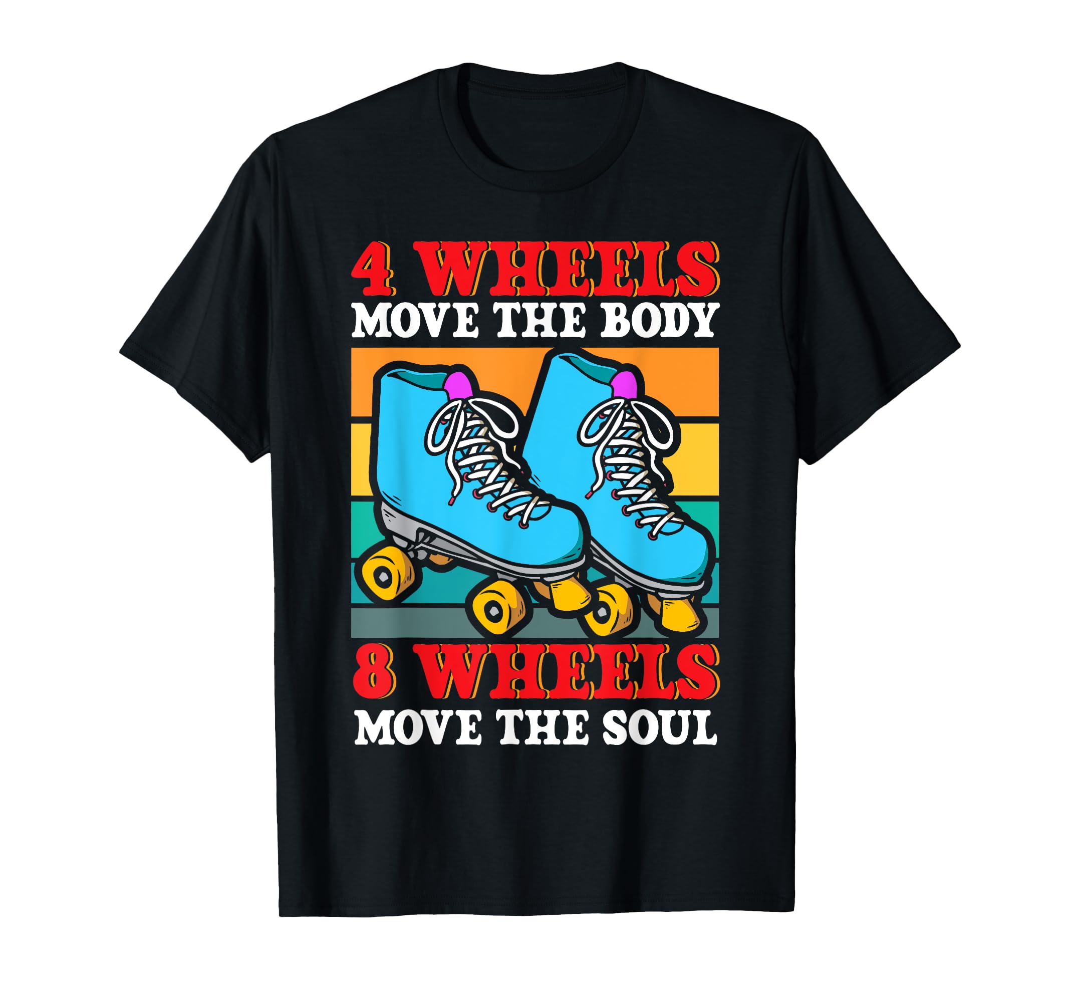 Roller Skating Skate 1970S 4 Wheels T-Shirt - Fun Novelty Design Unisex - T-Shirt, Sweatshirt, Hoodie