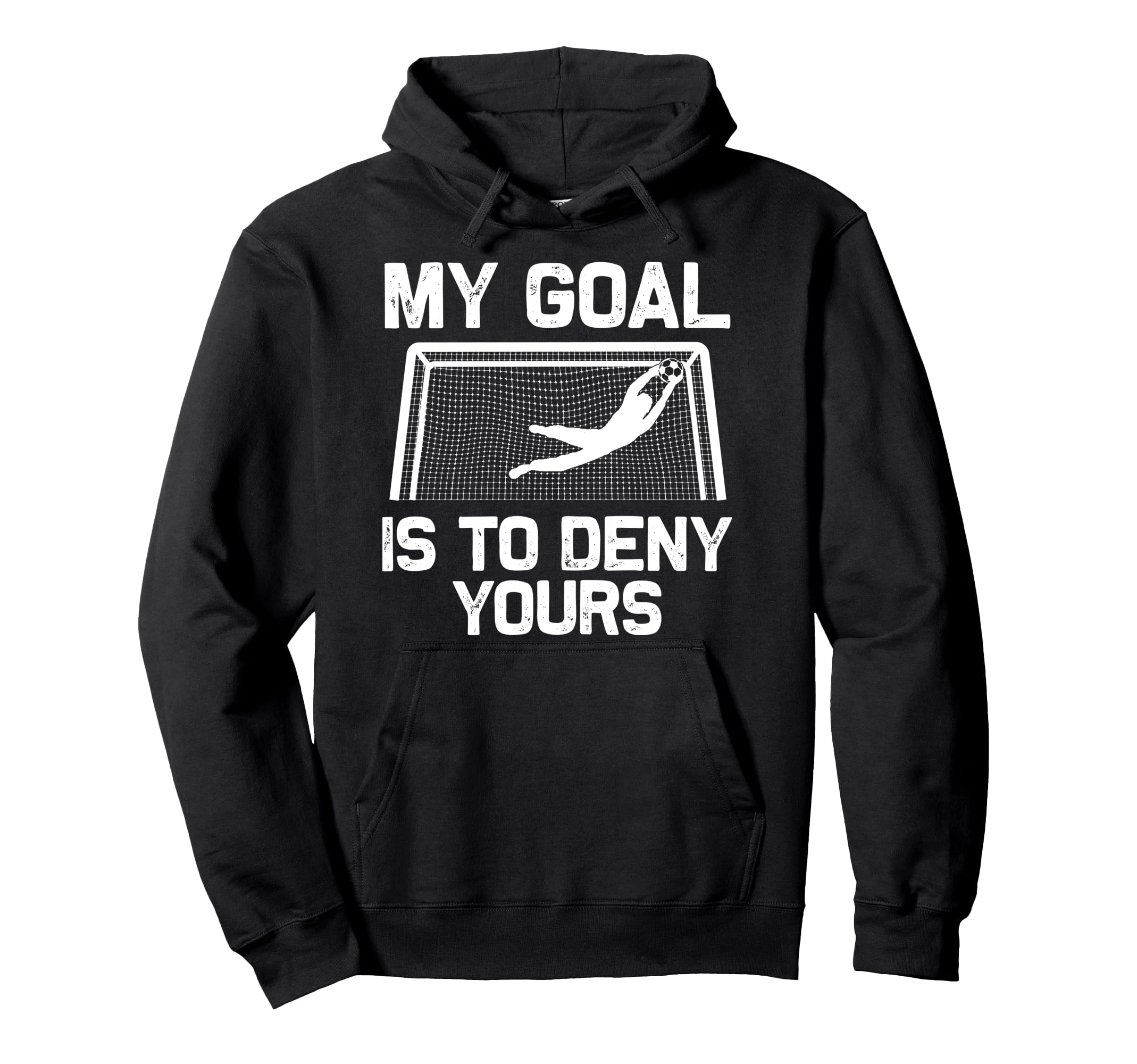 Soccer Goalie Art Gag Soccer Player Hoodie - Minimalist Print for Adults - T-Shirt, Sweatshirt, Hoodie