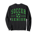 Soccer Senior Night Soccer Senior 2026 Sweatshirt - Graphic Print Unisex - T-Shirt, Sweatshirt, Hoodie