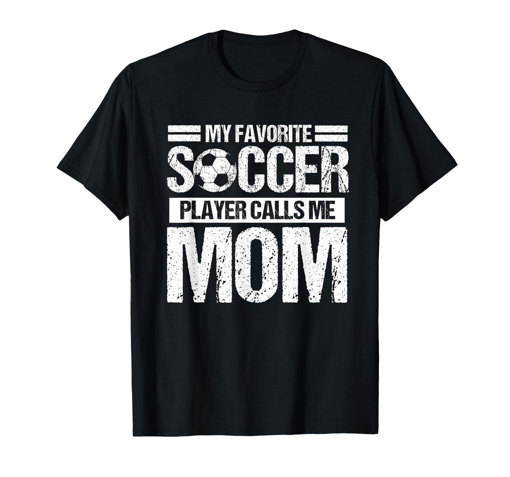 My Favorite Soccer Calls Me Mom T-Shirt - Custom Art Print for Adults - T-Shirt, Sweatshirt, Hoodie