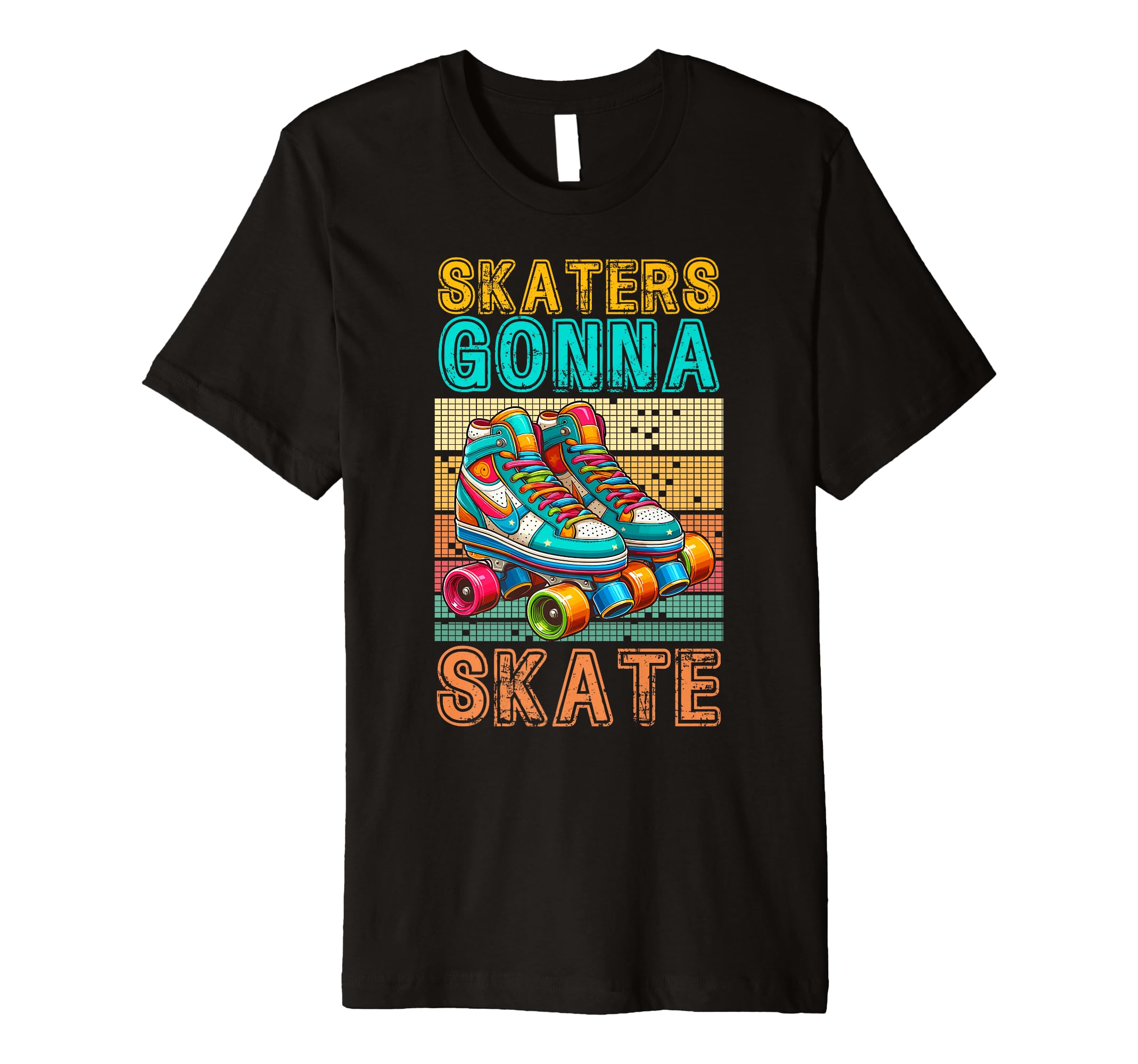 Skaters Gonna Skate Roller Skating T-Shirt - Minimalist Print Men Women - T-Shirt, Sweatshirt, Hoodie