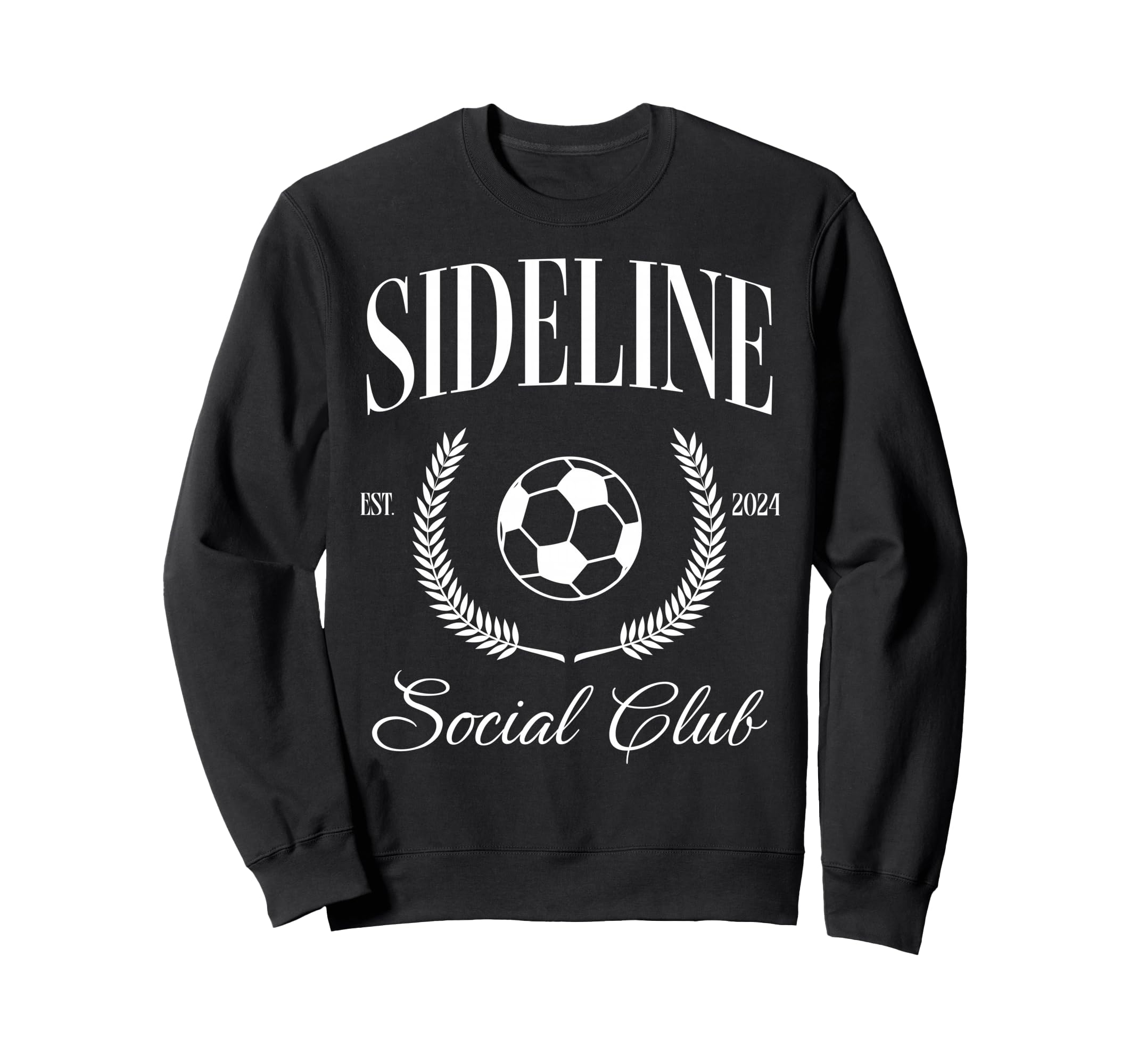 Sideline Soccer Mom Social Club Sweatshirt - Fun Novelty Design for Adults - T-Shirt, Sweatshirt, Hoodie