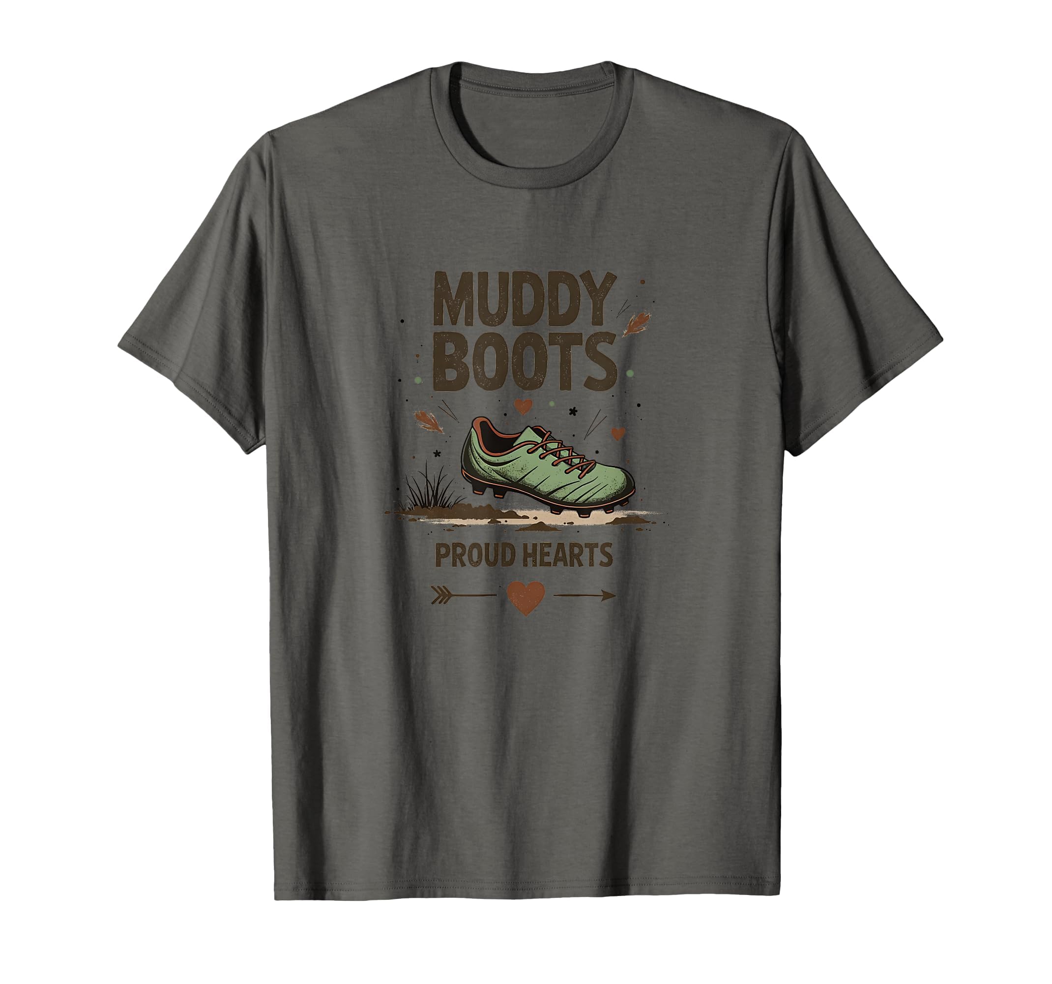 Muddy Boots Proud Hearts Soccer Mom T-Shirt - Custom Art Print Men Women - T-Shirt, Sweatshirt, Hoodie