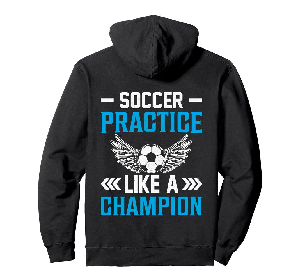 Football Jersey Soccer Practice Hoodie - Casual Everyday Wear Men Women - T-Shirt, Sweatshirt, Hoodie