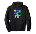 Totally Rad 80S Eighties Music Hoodie - Fun Novelty Design for Adults - T-Shirt, Sweatshirt, Hoodie