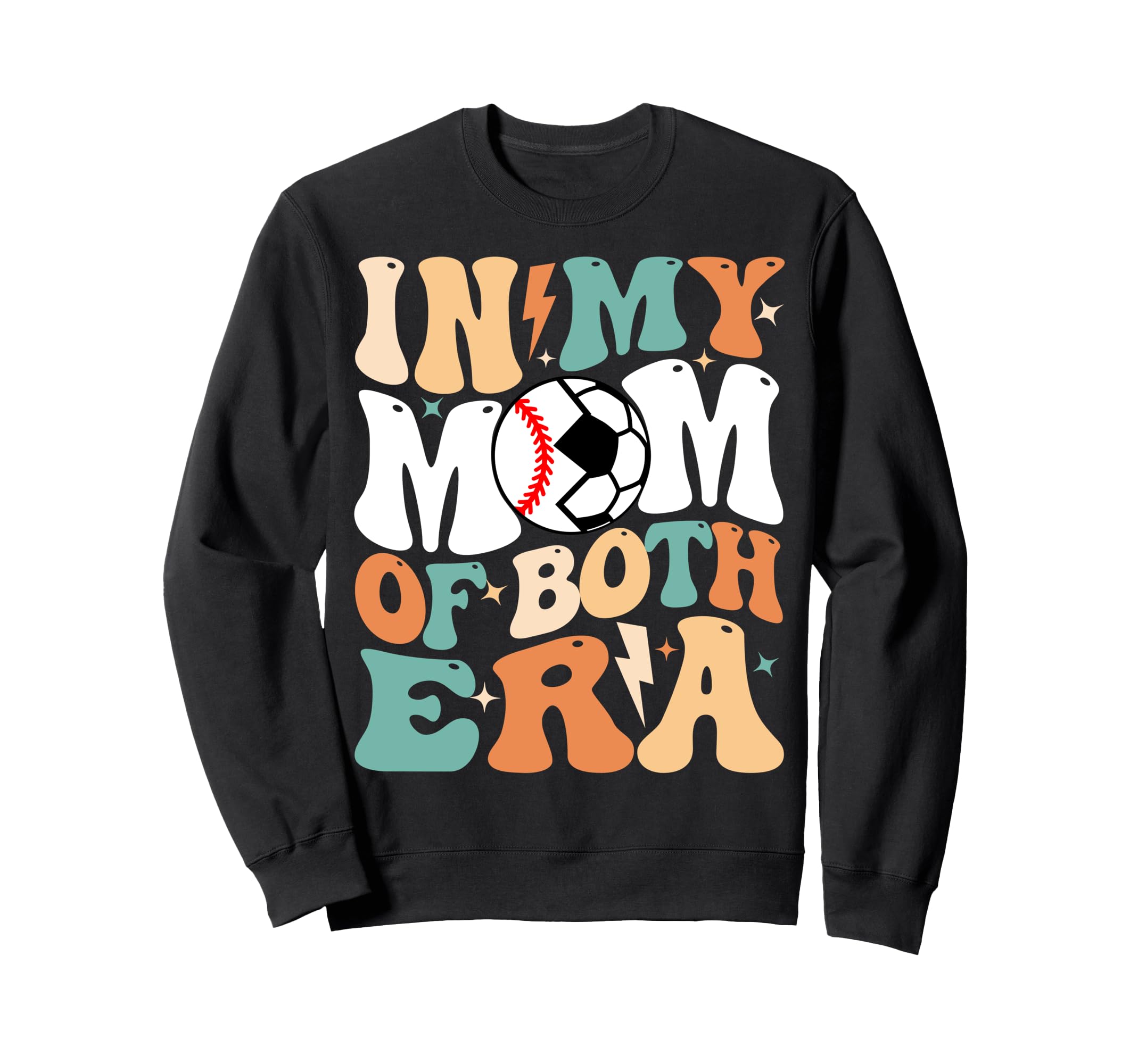 My Soccer Baseball Mom Era Sweatshirt - Casual Everyday Wear Men Women - T-Shirt, Sweatshirt, Hoodie