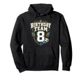 Birthday Team 8Th Birthday Soccer Hoodie - Minimalist Print Men Women - T-Shirt, Sweatshirt, Hoodie