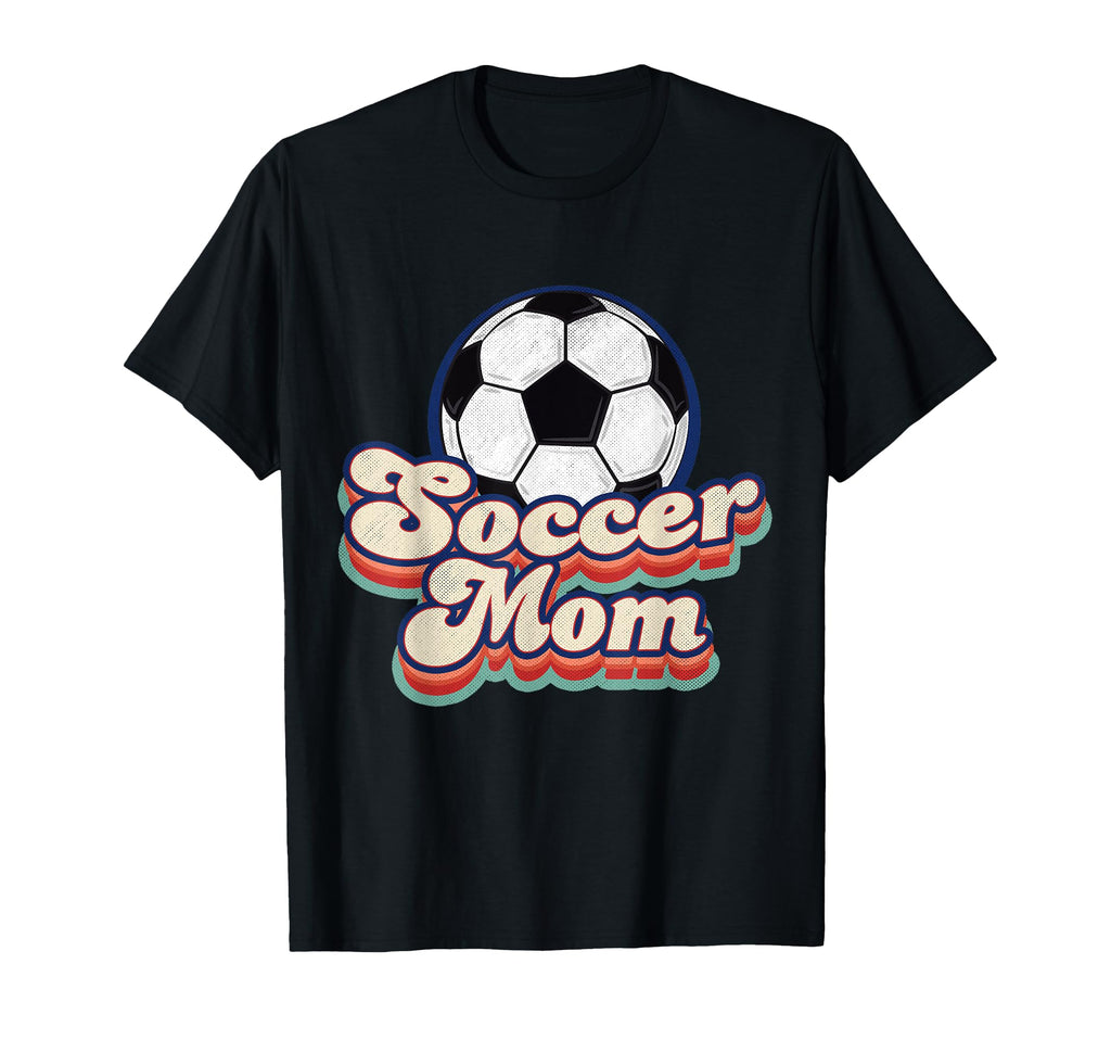 Soccer Mom Game Day Mothers Day T-Shirt - Unique Graphic Unisex - T-Shirt, Sweatshirt, Hoodie