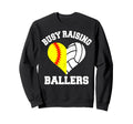 Busy Raising Ballers Softball Sweatshirt - Trendy Graphic Men Women - T-Shirt, Sweatshirt, Hoodie